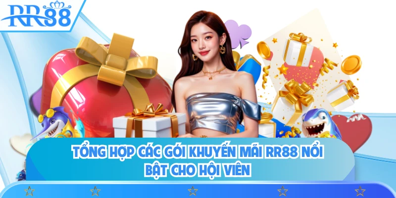 Tổng hợp các gói khuyến mãi RR88 nổi bật cho hội viên
